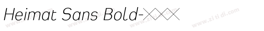 Heimat Sans Bold字体转换